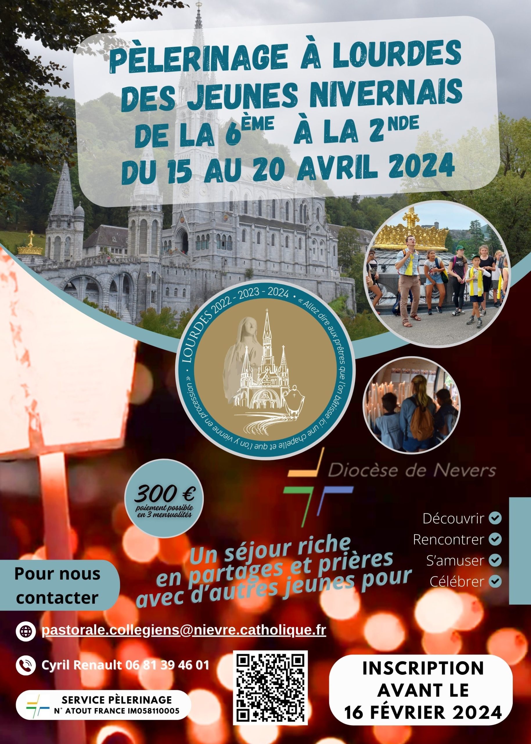Pèlerinage à Lourdes du 15 au 20 avril 2024 pour Jeunes et Adultes du